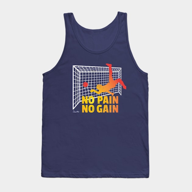 No Pain No Gain Tank Top by SW10 - Soccer Art